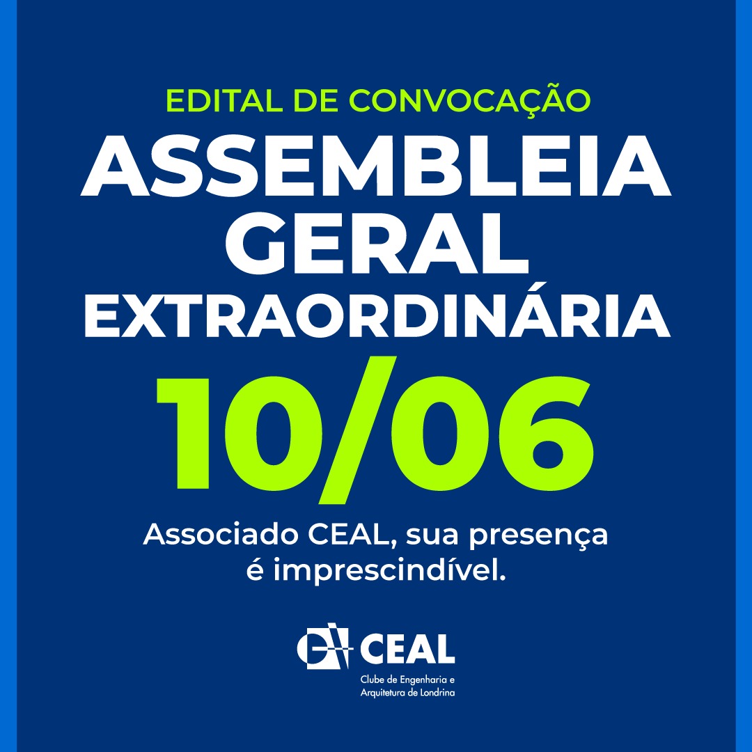 Assembleia Geral Extraordinária acontecerá no dia 10 de junho para alteração no Estatuto do CEAL